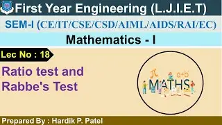 Lec-18_Ratio test and Rabbe's test