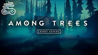 Co je to Among Trees?