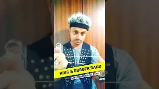 RING AND RUBBER BAND MAGIC TRICK #spiky #magictricks #bestmagic