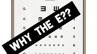 Snellen Chart | Letter E | Reason Explained 👁️