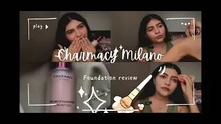 Charmacy Milano Foundation | Honest Review |  Should you invest in expensive foundations?