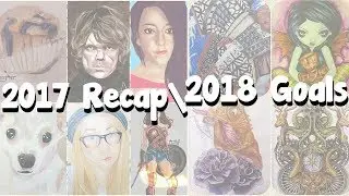 2017 Recap/2018 Goals
