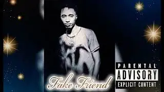 Kenny Juice - Fake friend (officialAudio)