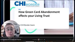 How Green Card Abandonment affects your Living Trust