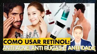 Como usar Retinol: Anti acne, anti rugas, anti idade