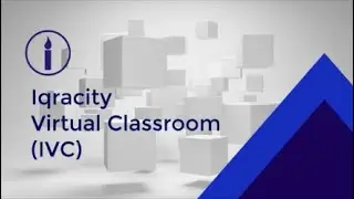Iqracity Virtual Classroom (IVC) || DEMO