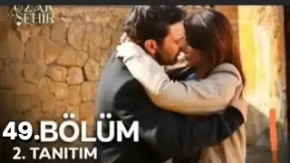Uzak Şehir 49. Bölüm Fragmanı | Alya Seni Asla Bırakmam! #uzakşehir #uzakşehirdizisi 
