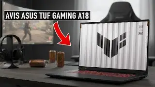 🇫🇷 Avis Pc Portable ASUS TUF Gaming A18 : Le PC portable qui d&eacute;chire tout en gaming ? Mon avis sans