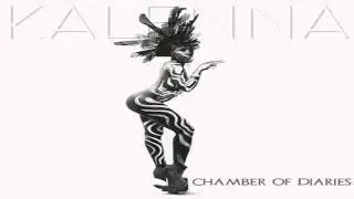 Kalenna - Feeling Good - Chamber Of Diaries