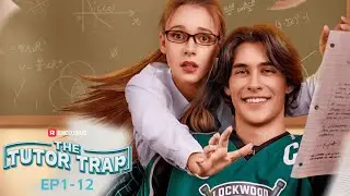 The Tutor Trap EP1-12 | ReelShort