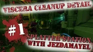 Let's Play Viscera Cleanup Detail (part 1 - The Lost Episodes)