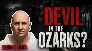 Devil in the Ozarks: The Shocking Crimes, Cover-Up & Escape of Ex-Cop Grant Hardin