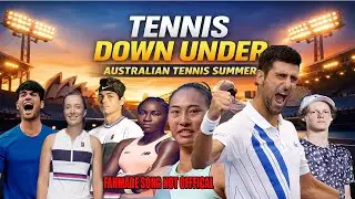 Tennis Down Under | Australian Tennis Summer 2026 | Fan-Made Song