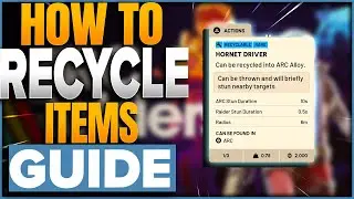 Как перерабатывать предметы в ARC Raiders