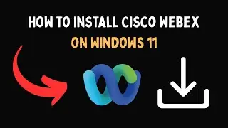 Как установить Cisco Webex на Windows 11