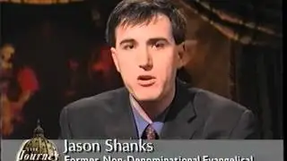 Jason Shanks: A Methodist Who Became A Catholic - The Journey Home (11-22-2004)