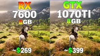 RX 7600 vs GTX 1070 Tİ - Test in 8 Games