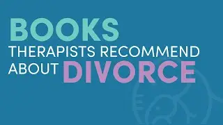 Books Therapists Recommend for Divorcing Couples | Erin's Take