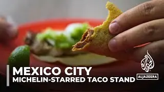 World's first Michelin taco stand: Culinary honour awarded to small Mexico City business