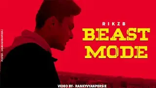 Beast Mode - RikzB (official Music Video) Prod. by Retnik Beats