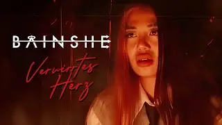 Bainshe - Verwirrtes Herz (Official Video)