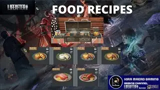Lifeafter Food recipes Part 2