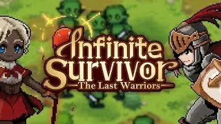 Infinite Survivor The Last Warriors (Android) Gameplay