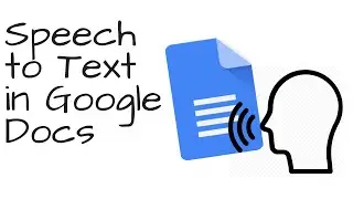 Speech to Text Google Docs