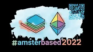 AmsterBased 2022 - Baseline Protocol @ EthDevConnect