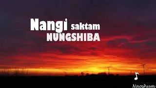 Nanggi Shaktam (lyrics) Sorri Senjam | Best of sorri senjam | Best manipuri song|Nggi shaktam lyrics