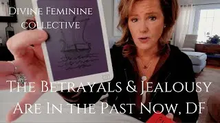 Divine Feminine Message : Message For A DF Confused About Why This Betrayal Happened
