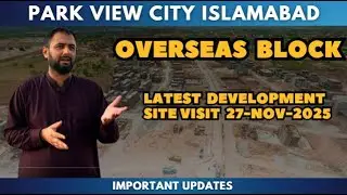 Park View City latest Development and Construction