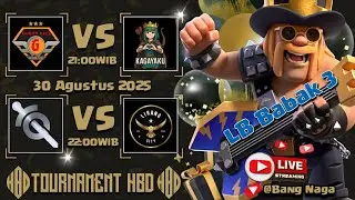 LB BABAK 3 - KAGAYAKU VS GUSTY CELL & GAMANT GANAS VS LIRANG CITY  - CLASH OF CLANS