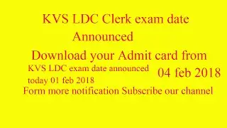 KVS LDC exam date 2018 announced //kvs ldc exam date 2018 //1017 Posts