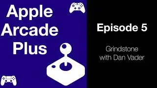 Grindstone with Dan Vader (AAP - 0005)