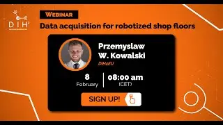 Data Acquisition for Robotized Shop Floors