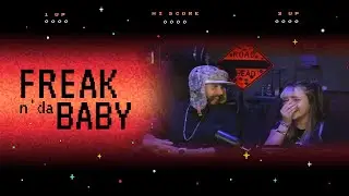FREAK n'da BABY! Best Daddy Daughter Duo out here!!! Playin the We Were Here Series ft BabyFluid