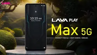 Lava Play Max 5G Price, Official Look, Design, Specifications, Camera, Features | #LavaPlayMax #lava