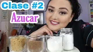 Tipos de Azúcar 👩‍🍳 Clase #2 👨‍🍳 @cursodereposteriaenyoutube