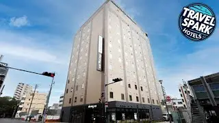 Dormy Inn Okayama Hot Springs | Okayama, Japan | Hotel Review 🏩