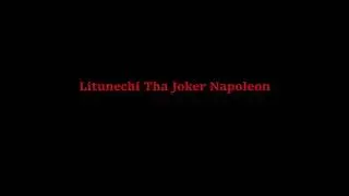 Litunechi Tha Joker Napoleon - Vest Up (Freestyle) [Parental Advisory]
