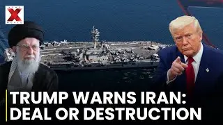 Trump Says Tehran Wants a Deal as Massive US Armada Near Iran | NewsX World