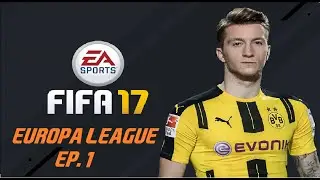 Europa league EP.1| EA Sports FIFA 17