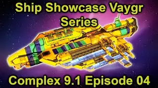 Production, Platform, and Non-comabt Ships! | Homeworld Complex 9.1 | Ship Showcase Series Episode 4