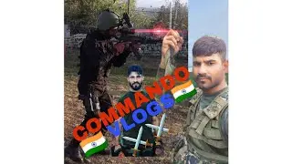 COMMANDO VLOGS 🇮🇳#commando⚔️ #vlog #army #indianarmy 🇮🇳#viral #youtubetrending #shortvideo #shorts 