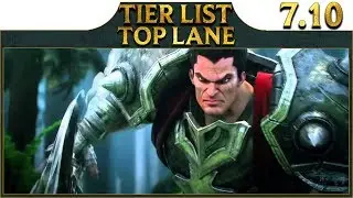 Patch 7.10 TierList► Best Top Lane Champions To Carry Solo Queue - League of Legends Season 7