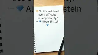 Find Opportunity in Every Difficulty 🌤️ #Motivation #AlbertEinstein 💎