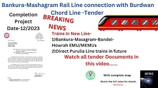 #bankura- #masagram Rail link| Rail board notice with details|New Train Time|Completion project date