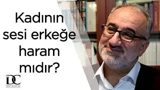 Kadının sesi erkeğe haram mıdır? | Mustafa İslamoğlu