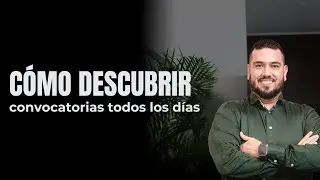 ¿Cómo encontrar CONVOCATORIAS todos los días?
